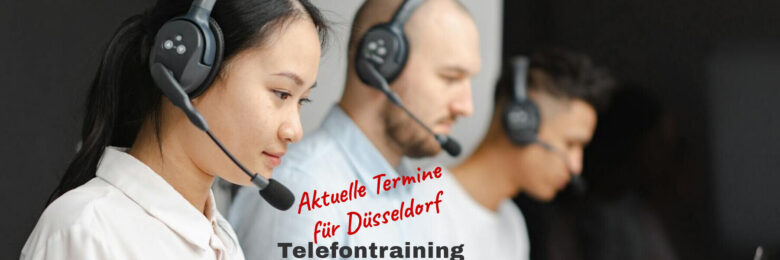 Telefontraining Seminare in Düsseldorf